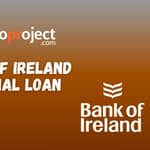 Bank of Ireland Personal Loan: Check everything you need to know
